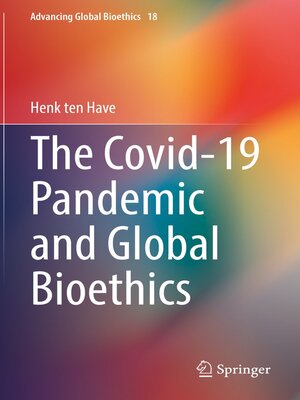 cover image of The Covid-19 Pandemic and Global Bioethics